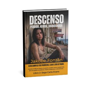 Descenso: Serie Carla Evans Vol. 2