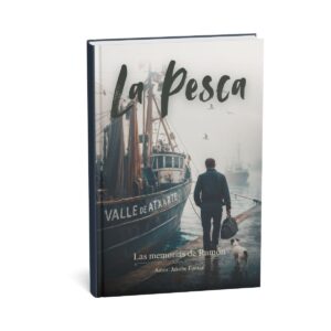 La pesca: Las memorias de Ramón Nº 1